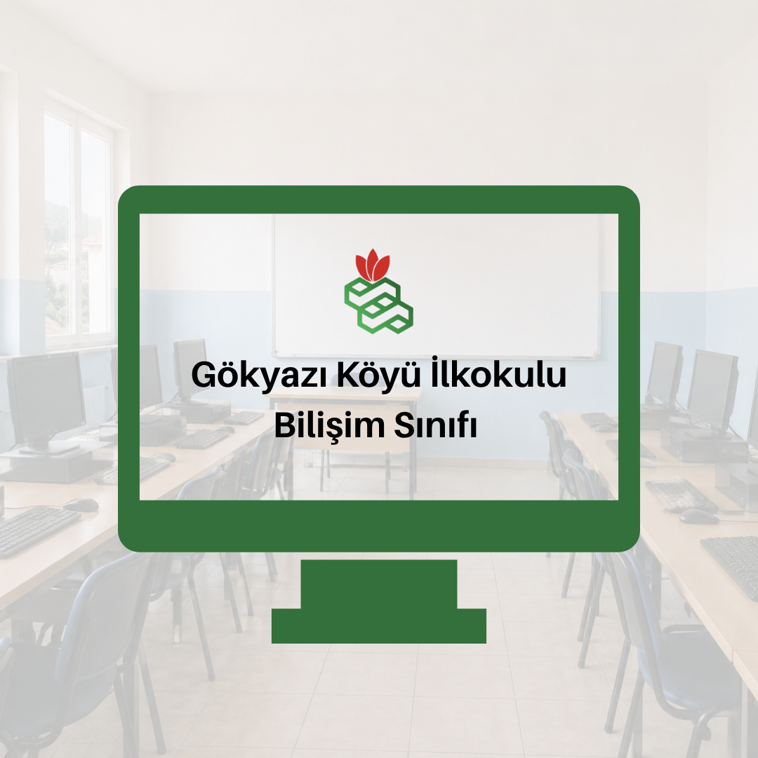 Gökyazı Köyü İlkokulu Bilişim Sınıfı