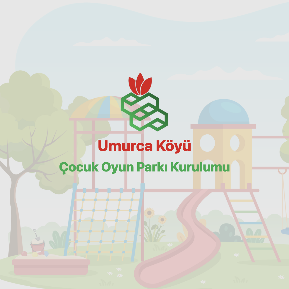 Umurca Köyü Çocuk Oyun Parkı Kurulumu